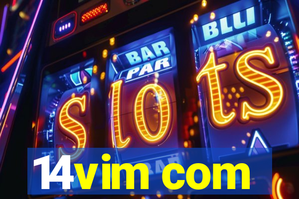 14vim com